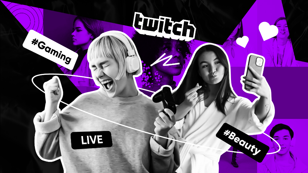 4 Types of Twitch Streamers that Are Changing the Game